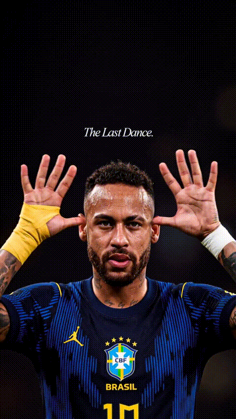Neymar Last Dance